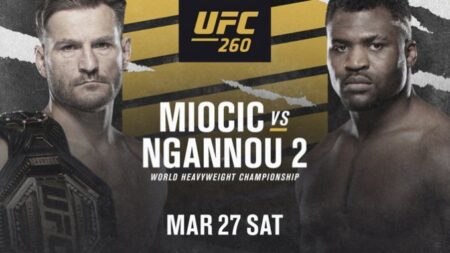 #UFC260: Live Stream Miocic vs Ngannou 2 Here