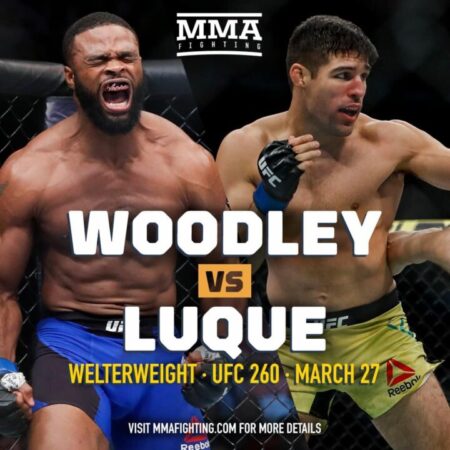 #UFC260: Live Stream Woodley vs Luque Here