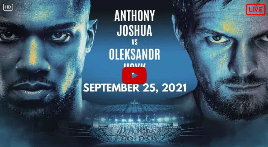 #JoshuaUsyk: Live Stream Anthony Joshua vs Oleksandr Usyk Fight Here