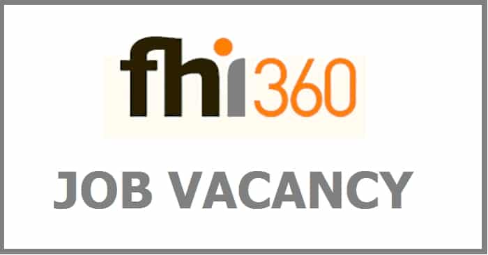 Recruitment: Apply For FHI 360 Recruitment 2021 (26 Positions)