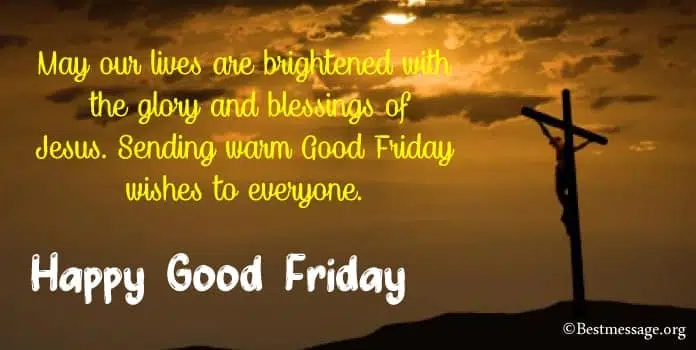 Good Friday Messages, Good Friday Wishes in English