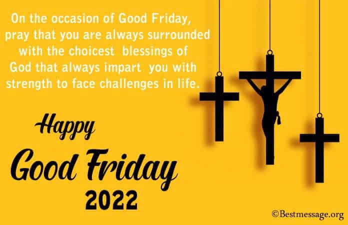 Good Friday Wishes Messages 2022, Good Friday images