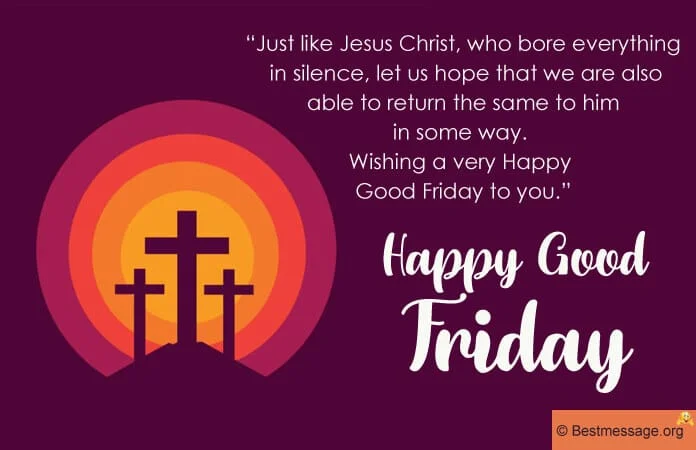  100 Good Friday Messages, Wishes, Quotes For All On Easter Good Friday 2022