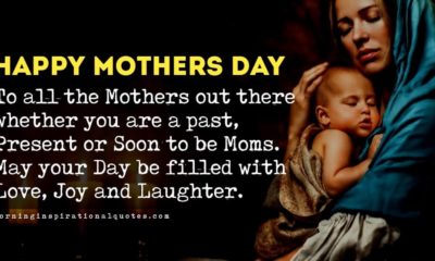 50 Sweet Mother's Day Messages, Wishes For All Mothers On Mother’s Day 2022