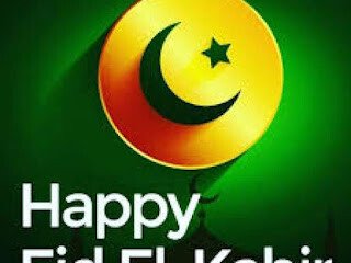 Eid El Kabir - Greetings, Wishes, Prayers, Quotes, Goodwill Sallah Messages