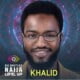 Khalid BBNaija Biography: BBNaija Khalid Profile, State of Origin, Age, Instagram