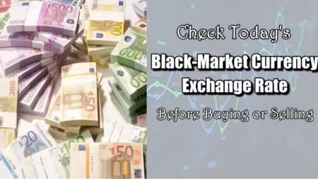 Naira Black Market Exchange Rate To Dollar, Pound, Euro, 14th August 2022