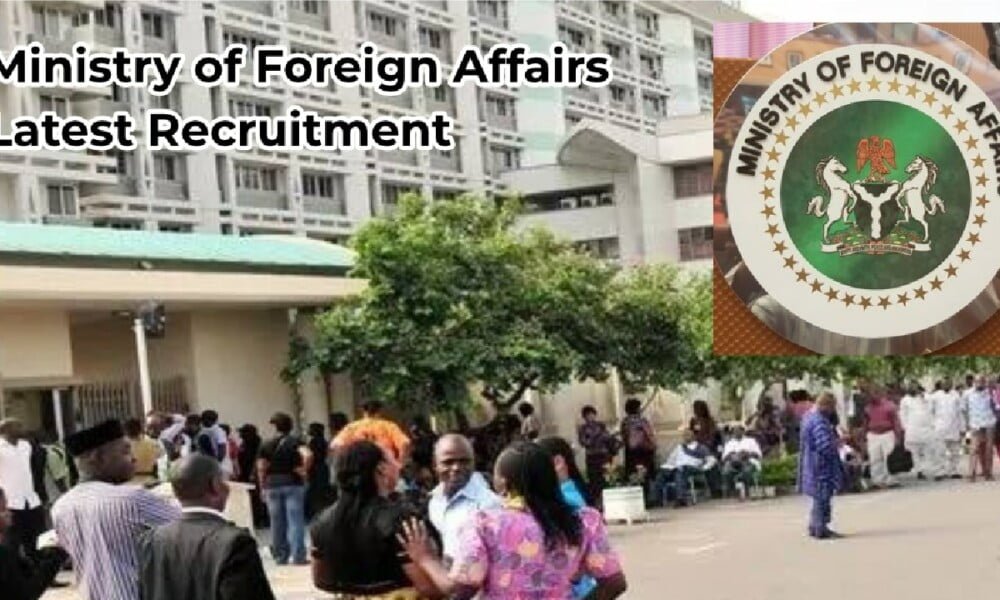 Apply For Federal Ministry Of Foreign Affairs Recruitment 2022 (132 Positions)