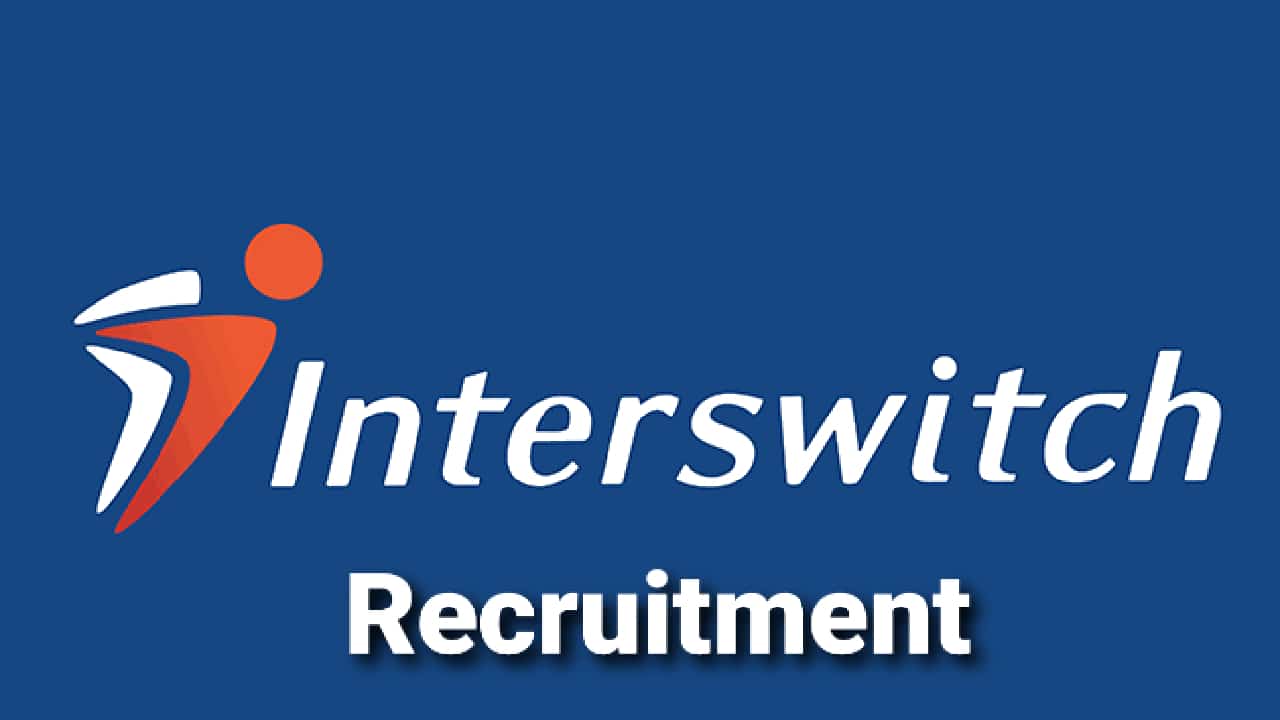 Interswitch Recruitment 2022, Careers & Jobs Vacancies (18 Positions)