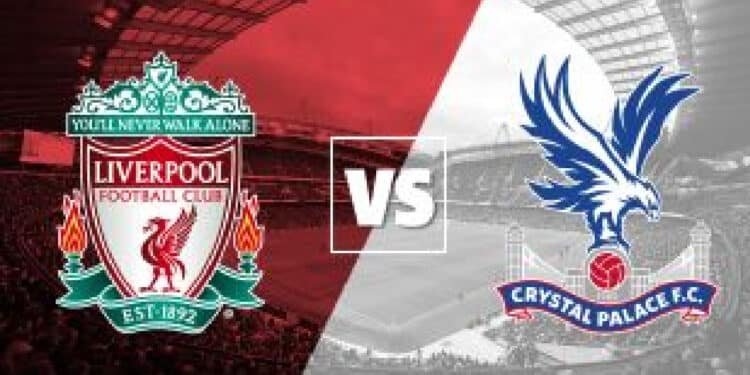 Watch EPL Liverpool vs Crystal Palace Live Stream