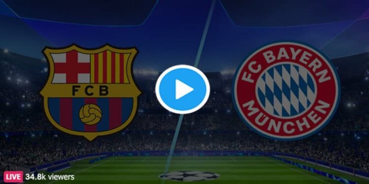#BayernBarca: Live Stream Bayern vs Barcelona UCL Match