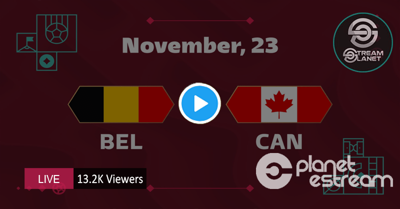 #BELCAN live: Watch Belgium vs Canada Live Stream of #FIFAWorldCup