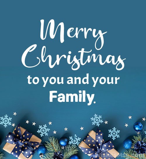 Merry Christmas To Friends and Family