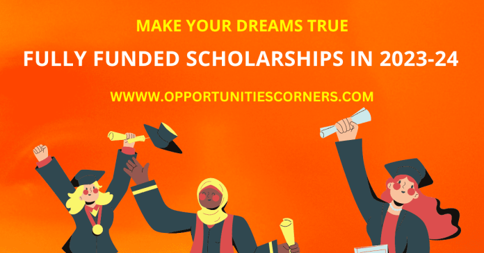 Full List of Fully Funded Scholarships in 2023 for International Students