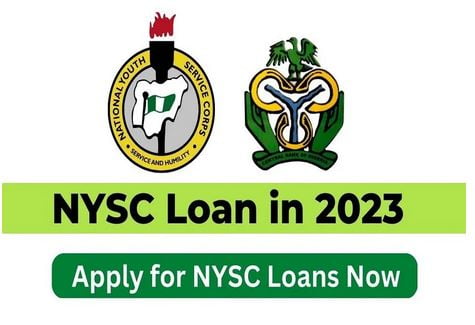 NYSC Loan 2023: A Step-by-Step Guide to Applying