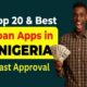 Top 20 Loan Apps in Nigeria 2023 With Fast Approval