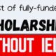 List of Scholarships Without IELTS 2023 Fully Funded