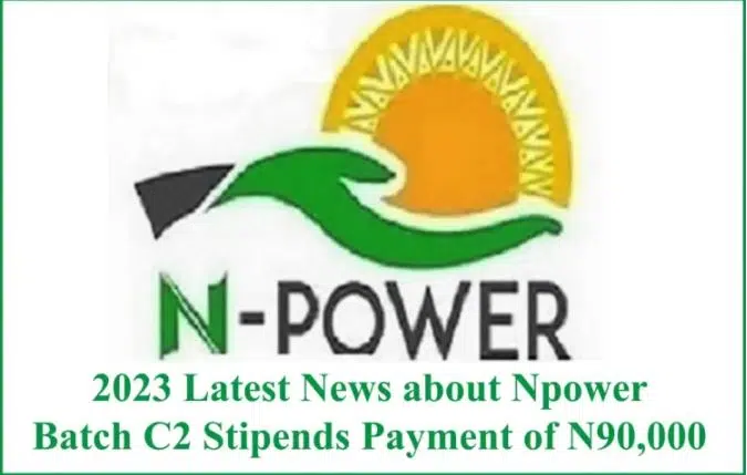 Latest Npower March Stipend Payment News Today, 19 April 2023