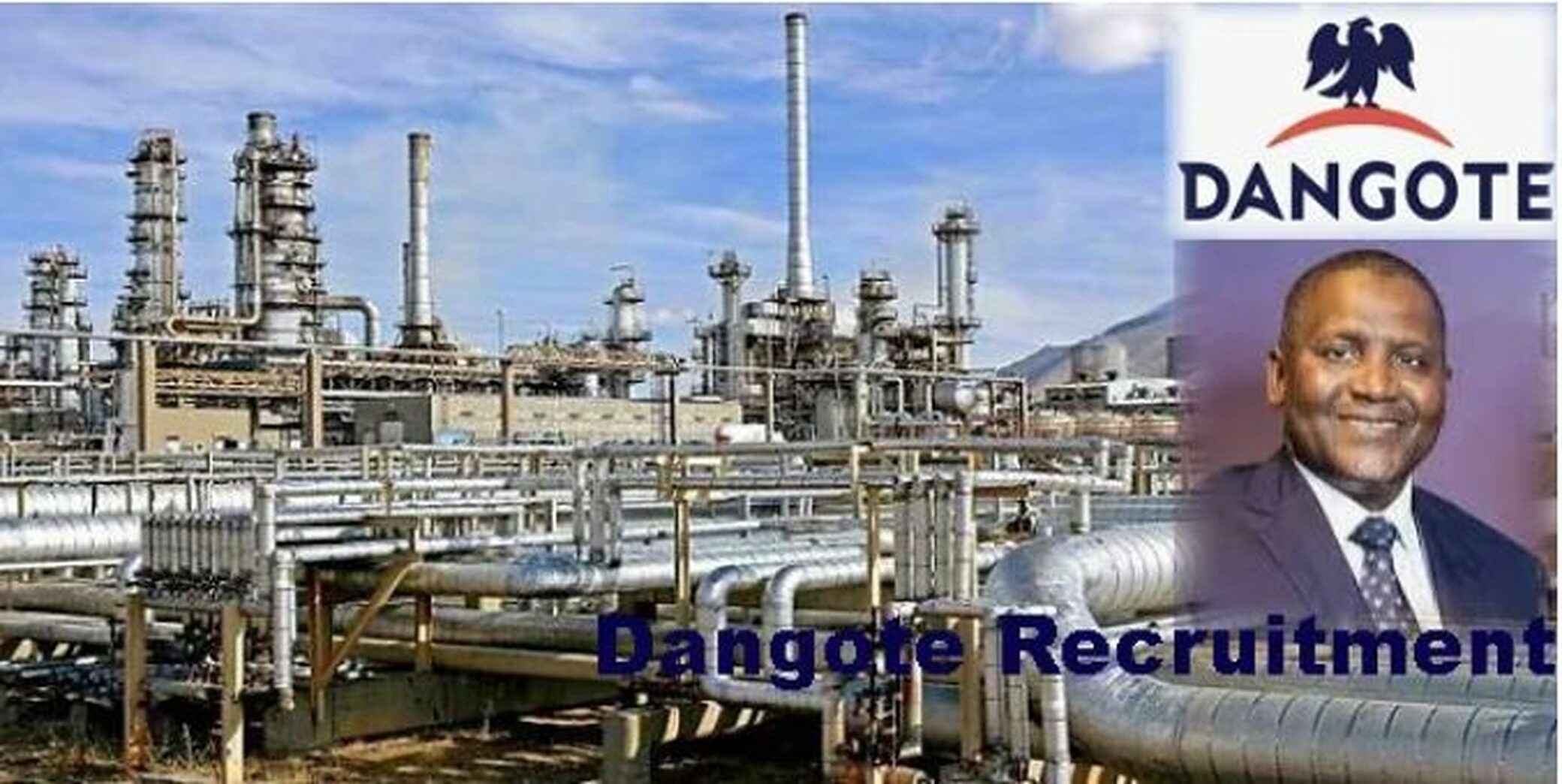 Apply For Massive Dangote Recruitment 2023 (NCE, OND, HND, Bsc)