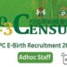 NPC E-Birth Registration ad-hoc Staff Recruitment 2023 | See Requirements & How to Apply