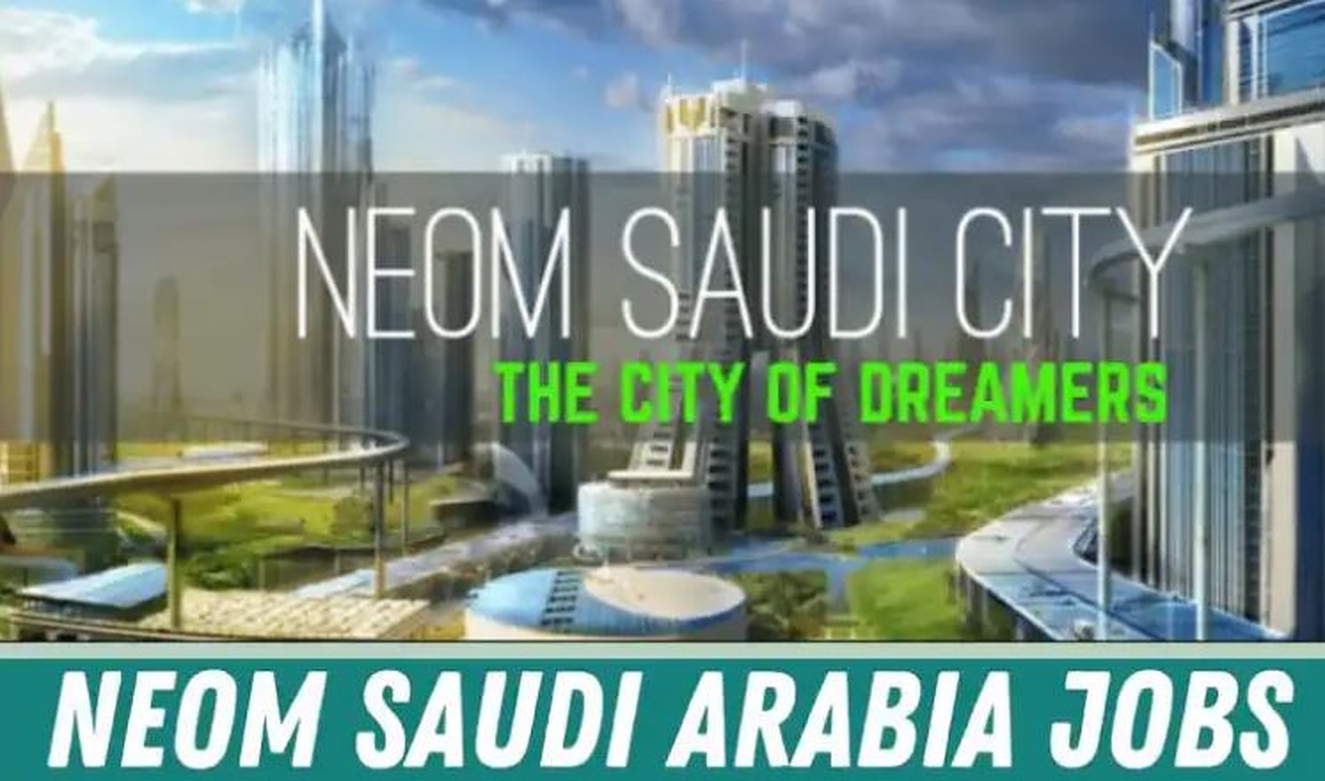 NEOM Saudi Arabia Jobs 2023: See Requirements & How To Apply
