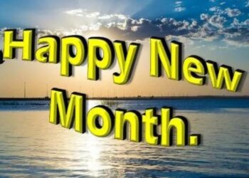 100+ Happy New Month of August 2025 Messages, Prayers For All