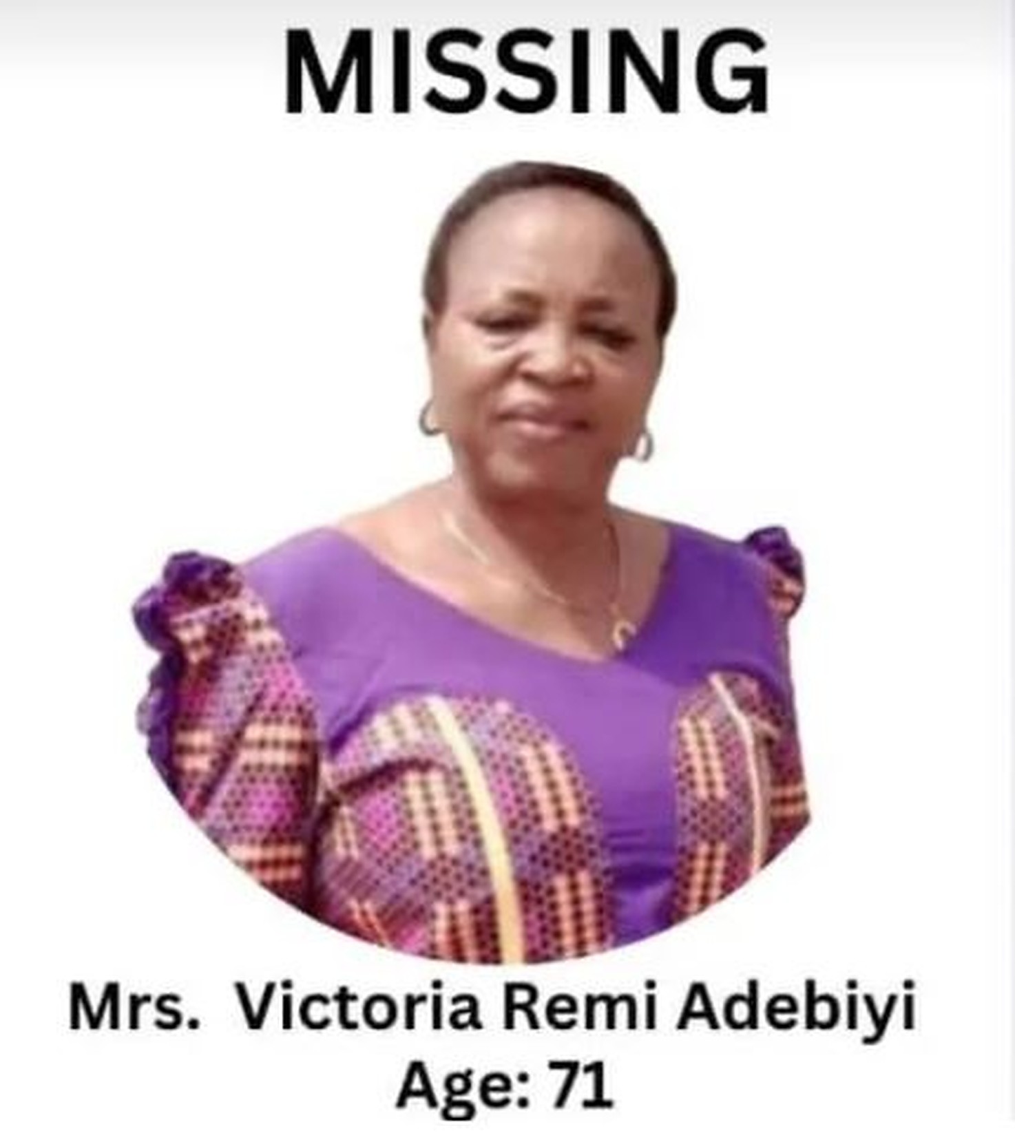 MISSING PERSON: 71-Year-Old Woman Mrs Victoria Remi Adebiyi Declared Missing