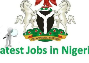Latest Job Vacancies In Nigeria Today, 4 September 2023