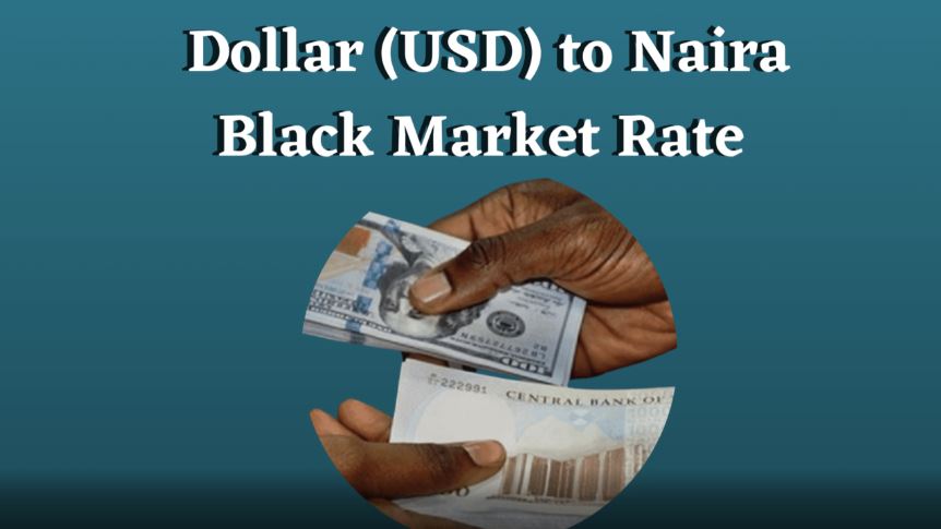 Black Market Dollar (USD) To Naira (NGN) Exchange Rate Today 22 August 2024