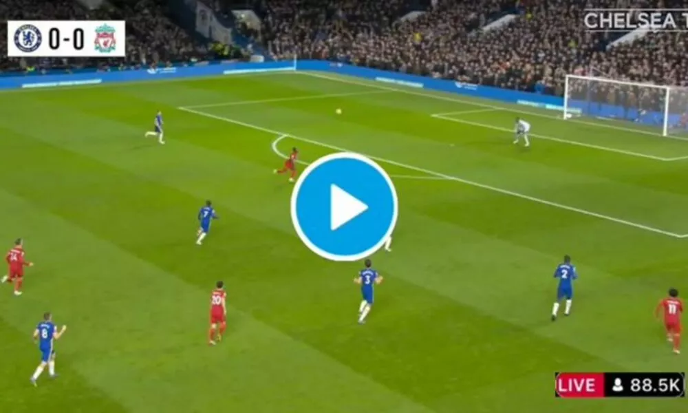 #CHELIV Live: Watch Chelsea vs Liverpool Livestream Here